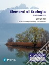 Elementi di ecologia. Ediz. MyLab. Con Contenuto digitale per accesso on line libro di Smith Thomas M. Smith Robert L. Occhipinti Ambrogi A. (cur.) Marchini A. (cur.)