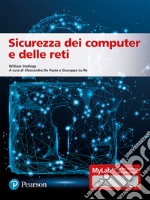 Sicurezza dei computer e delle reti. Ediz. MyLab. Con Contenuto digitale per accesso on line libro