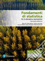 Fondamenti di statistica. Per le discipline biomediche. Ediz. MyLab