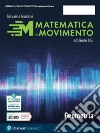 Matematica in movimento. Ediz. blu. Geometria. Per il primo biennio delle Scuole superiori. Con e-book. Con espansione online. Vol. 1 libro