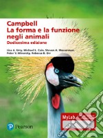 Campbell. La forma e la funzione negli animali. Ediz. mylab libro