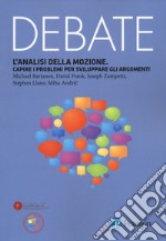 L'analisi della mozione. Capire i problemi per sviluppare gli argomenti