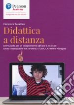 Didattica a distanza. Breve guida per un insegnamento efficace e inclusivo