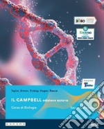 Campbell. Corso di biologia. Ediz. azzurra. Per il secondo biennio delle Scuole superiori. Con e-book. Con espansione online (Il) libro