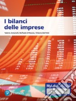 I bilanci delle imprese. Ediz. Mylab. Con aggiornamento online libro