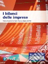 I bilanci delle imprese. Ediz. Mylab. Con aggiornamento online libro di Antonelli Valerio D'Alessio Raffaele Dell'Atti Vittorio