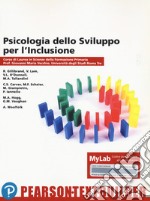 Psicologia dello sviluppo per l'inclusione. Univ. Roma Tre. Con MyLab