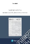 Nazione in patria. Sionismo e identità ebraica in Italia 1918-1938 libro