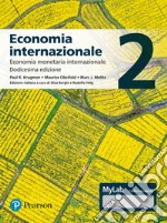 Economia internazionale. Ediz. MyLab. Con espansione online libro