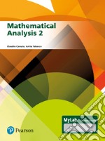 Mathematical analysis 2. Ediz. MyLab. Con espansione online libro