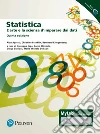 Statistica: l'arte e la scienza d'imparare dai dati. Ediz. MyLab. Con espansione online libro