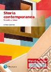 Storia contemporanea. Ediz. MyLab. Con Contenuto digitale per accesso on line libro di Canavero Alfredo