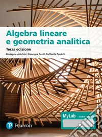 Algebra lineare e geometria analitica. Con Contenuto digitale per accesso online libro