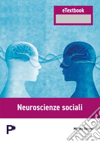 Neuroscienze sociali libro