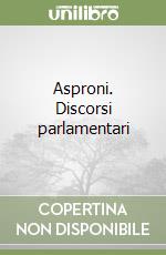 Asproni. Discorsi parlamentari