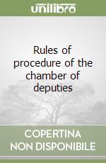 Rules of procedure of the chamber of deputies libro