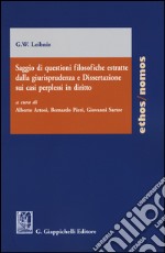 Saggio di questioni filosofiche estratte dalla giurisprudenza e dissertazione sui casi perplessi in diritto libro