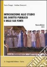 Introduzione allo studio del diritto pubblico e delle sue fonti libro