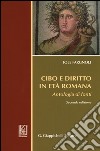Cibo e diritto in età romana. Antologia di fondi libro