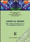 ¡Vamos al grano! Manual rápido de español comercial y socio-económico para italianos libro di Gamez Cagnasso Patricia Malaffo Elena Rodríguez Huesca M.