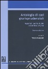 Antologia di casi giurisprudenziali. Materiali per lo studio del diritto privato libro