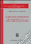 Il bilancio consolidato. Un'analisi congiunta delle norme e dei principi contabili nazionali e internazionali libro