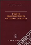 Diritto degli enti locali dall'autarchia alla sussidiarietà libro di Migliarese Caputi Francesca