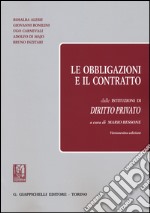 Le obbligazioni e il contratto dalle «Istituzioni di diritto privato» libro