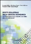 Effetti collaterali della crescita economica. Una valutazione dello sviluppo sostenibile nelle regioni italiane libro