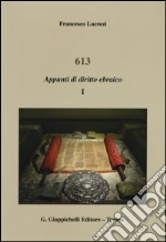 613. Appunti di diritto ebraico. Vol. 1 libro