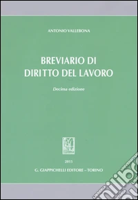 Breviario di diritto del lavoro libro