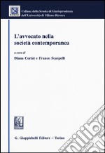 L'avvocato nella società contemporanea libro