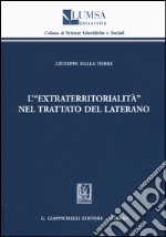 L'«extraterritorialità» nel Trattato del Laterano libro