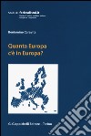 Quanta Europa c'è in Europa? Profili di diritto costituzionale europeo libro di Caravita Beniamino