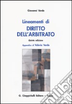 Lineamenti di diritto dell'arbitrato libro