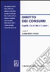 Diritto dei consumi. Soggetti, atto, attività, enforcement libro