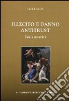 Illecito e danno antitrust. Casi e materiali libro