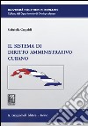 Il sistema di diritto amministrativo cubano libro