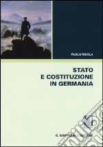 Stato e costituzione in Germania libro