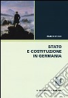 Stato e costituzione in Germania libro