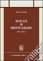 Manuale di diritto agrario libro