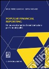 Popular financial reporting. Un nuovo strumento di rendicontazione per le municipalità libro