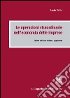 Le operazioni straordinarie nell'economia delle imprese libro