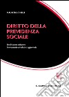 Diritto della previdenza sociale libro di Cinelli Maurizio