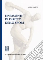 Lineamenti di diritto dello sport libro