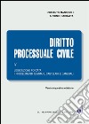 Diritto processuale civile. Vol. 4: L'esecuzione forzata, i procedimenti sommari, cautelari e camerali libro