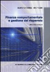 Finanza comportamentale e gestione del risparmio libro