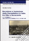 Recezione e traduzione della Pandettistica in Italia tra Otto e Novecento. Le note italiane al «Lehrbuch des Pandektenbrechts» di B. Windscheid libro