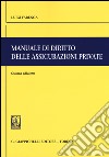 Manuale di diritto delle assicurazioni private libro