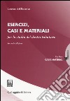 Esercizi, casi e materiali per lo studio del diritto tributario libro di Del Federico Lorenzo
